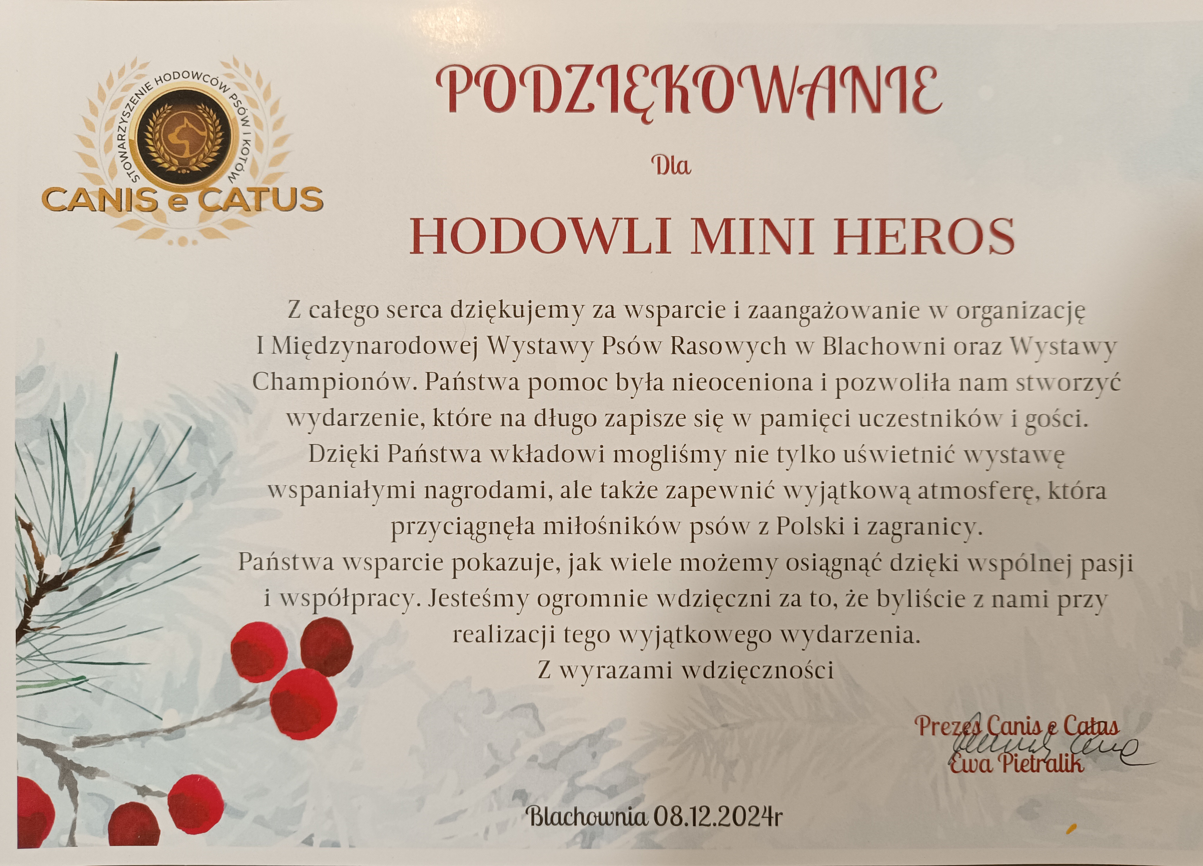 Podziekowanie dla hodowli Mini Heros za wsparcie w organizacji I Międzynarodowej Wystawy Psów w Blachowni.