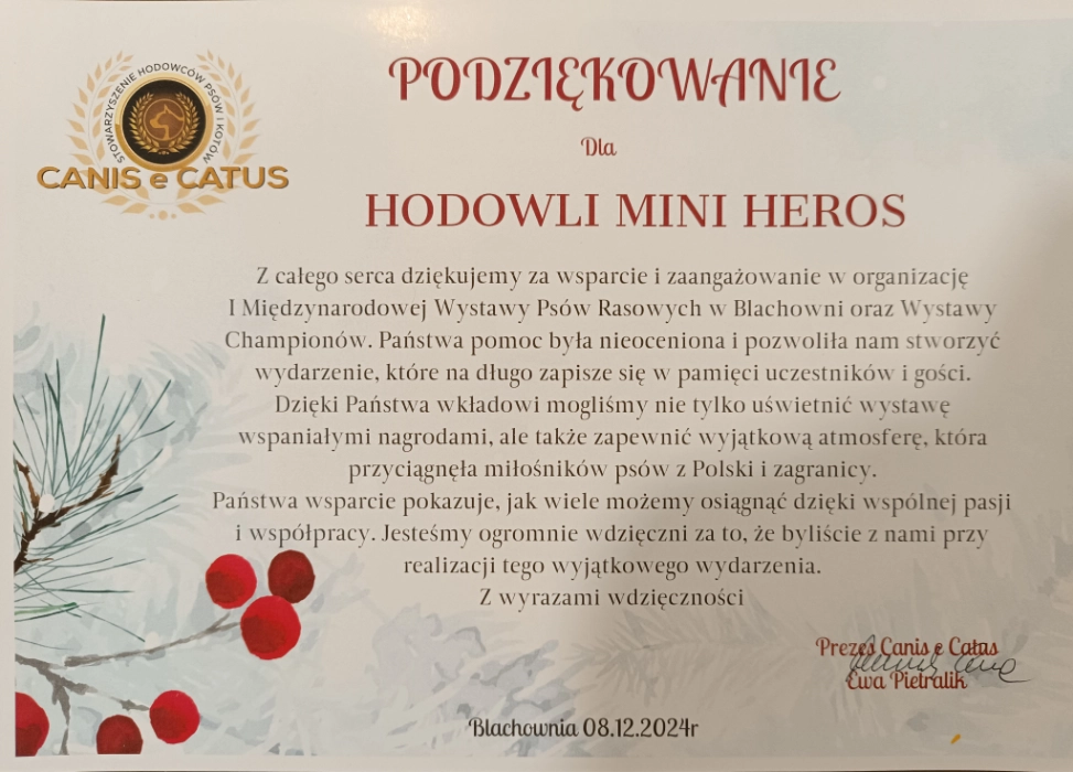 Podziekowanie dla hodowli Mini Heros za wsparcie w organizacji I Międzynarodowej Wystawy Psów w Blachowni.